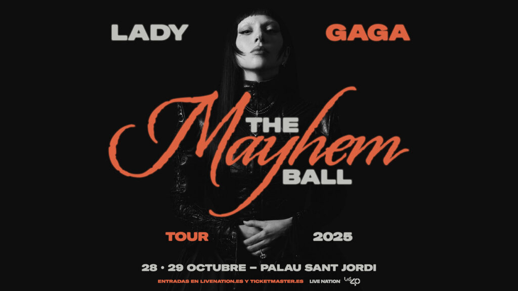 Lady Gaga regresa a Barcelona en 2025 con The MAYHEM Ball